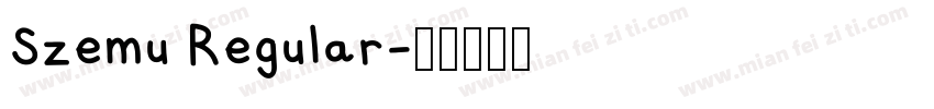Szemu Regular字体转换